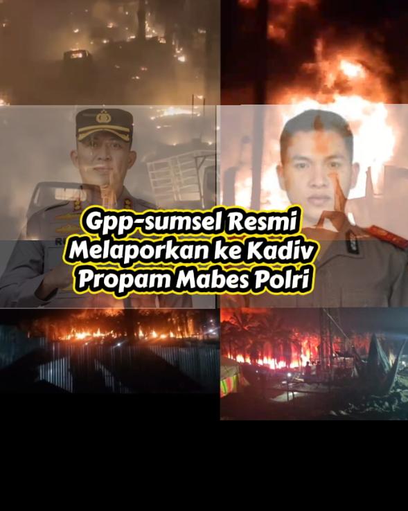 NERAKA DI HINDOLI: Puluhan Sumur Ilegal Terbakar, Aparat Diduga Lalai – GPP Sumsel Lapor Mabes Polri!